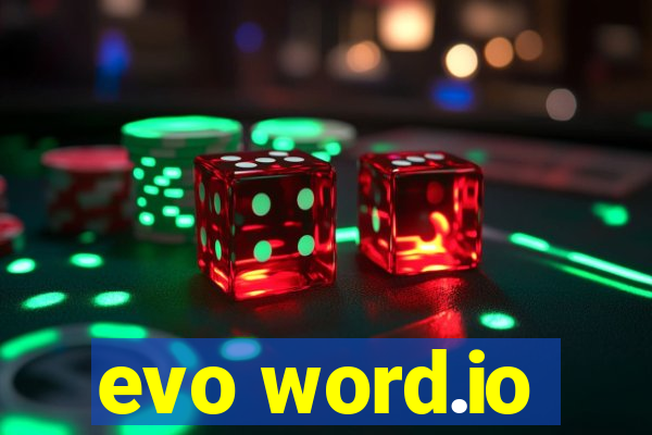 evo word.io